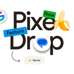 Google tung bản cập nhật Pixel Drop với loạt tính năng xịn mới toanh