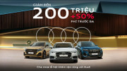 Audi Việt Nam mạnh tay ưu đãi dịp cuối năm 2025