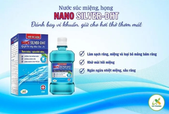 Một lô sản phẩm nước súc miệng Nano silver - DHT 350ml vừa bị thu hồi toàn quốc