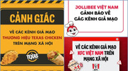 KFC, Jollibee, Texas Chicken đồng loạt lên tiếng cảnh báo người tiêu dùng nguy cơ “sập bẫy” lừa
