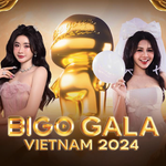 Bigo Gala 2024: Sự kiện thường niên tôn vinh các idol và cộng đồng tại Việt Nam 