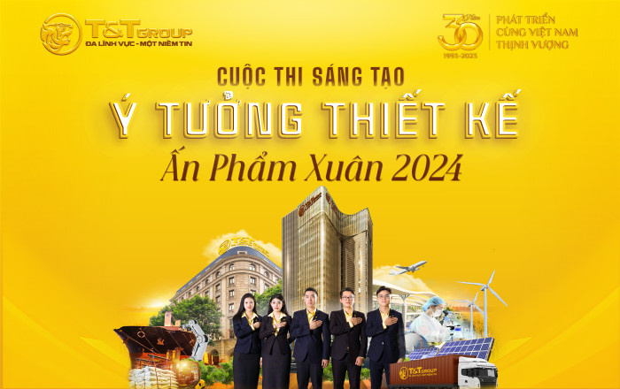 T&T Group gia hạn thời gian tham gia cuộc thi sáng tạo ý tưởng, thiết kế ấn phẩm Xuân 2024