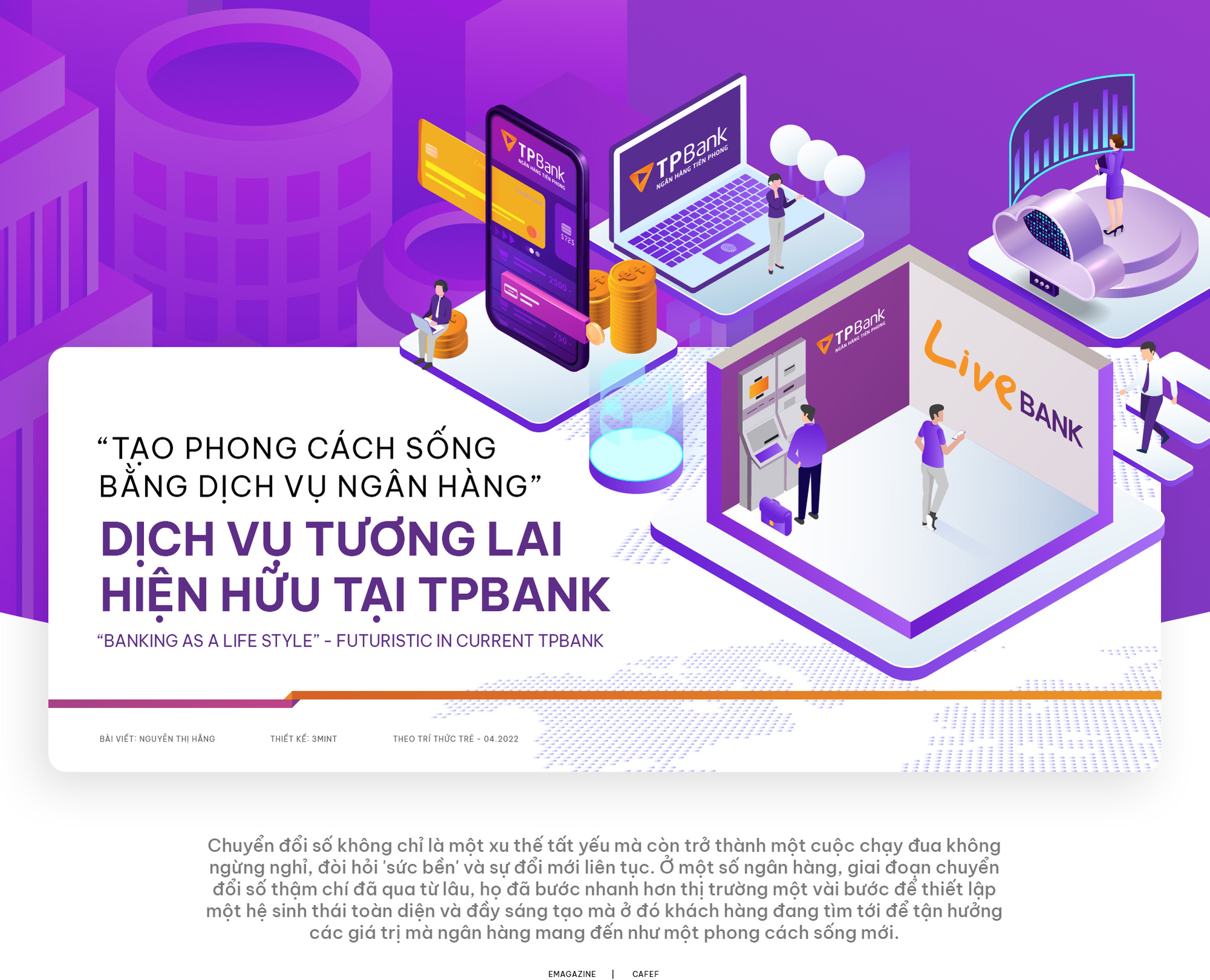 "Tạo phong cách sống bằng dịch vụ ngân hàng" dịch vụ tương lai hiện hữu của TP Bank