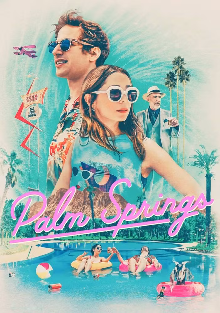 Review phim Palm Springs - Mở mắt thấy hôm qua