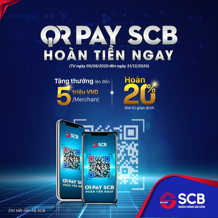 Tận hưởng ‘QR Pay - SCB hoàn tiền ngay’ dành cho khách hàng