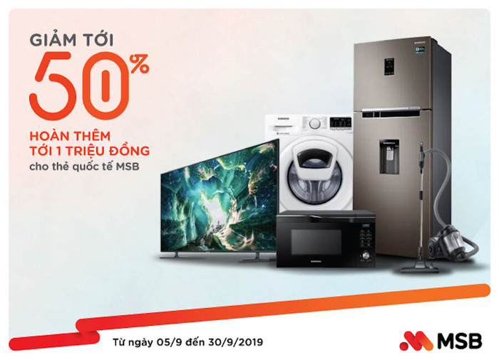 MSB và Samsung tung ưu đãi giảm giá đồ công nghệ đến 50%