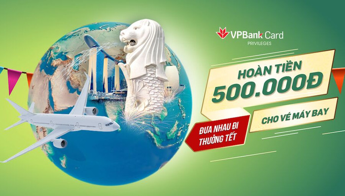 VPbank tặng “siêu” ưu đãi cho chủ thẻ tín dụng