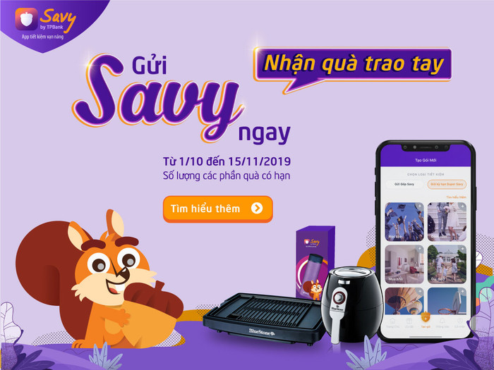 Ngồi nhà gửi tiết kiệm – nhận quà tặng giá trị cùng ứng dụng Savy