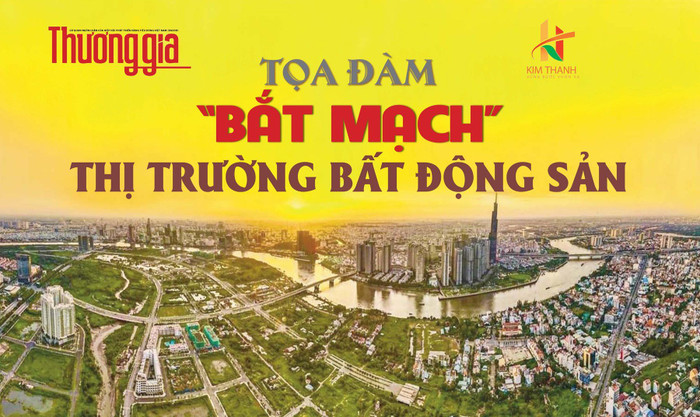 Tạp chí Thương Gia tổ chức Tọa đàm: “Bắt mạch” Thị trường Bất động sản