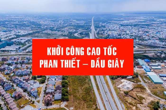 Cuối tháng 9/2020 khởi công xây dựng cao tốc Phan Thiết – Dầu Giây