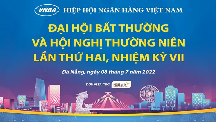 Hiệp hội Ngân hàng Việt Nam sẽ tổ chức Đại hội bất thường năm 2022