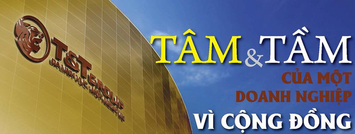 T&T Group: Tâm và tầm của một doanh nghiệp vì cộng đồng