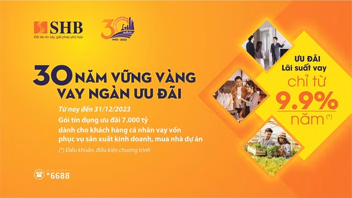 SHB hỗ trợ lãi suất ưu đãi 7.000 tỷ đồng cho vay khách hàng cá nhân