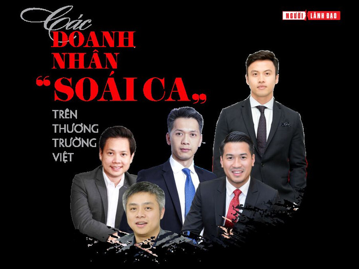 Các doanh nhân “soái ca” trên thương trường Việt