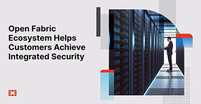 Hệ sinh thái mở Fabric của Fortinet&nbsp;có khả năng bảo mật tích hợp cho mọi khách hàng ảnh 1