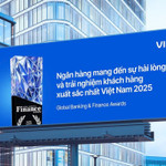 VIB – Ngân hàng mang đến sự hài lòng và trải nghiệm khách hàng xuất sắc nhất Việt Nam 2025