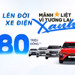 VinFast tặng voucher lên tới 80 triệu đồng để khách hàng cũ chuyển đổi sang xe điện