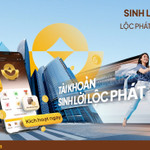 LPBank ra mắt giải pháp ưu việt “Tài khoản sinh lời lộc phát”