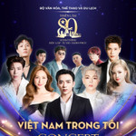 Hòa Minzy, Soobin Hoàng Sơn và dàn sao hội tụ trong concert "Việt Nam trong tôi"