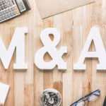 M&A tiếp tục giữ vai trò động lực trong quá trình chuyển đổi doanh nghiệp