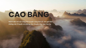 Khám phá vùng đất biên cương Cao Bằng trong áng ca dao đượm tình sâu nặng