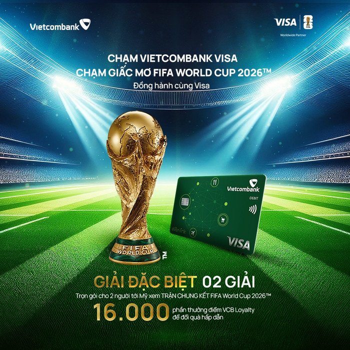 Chạm Vietcombank Visa - Chạm giấc mơ FIFA World Cup 2026™