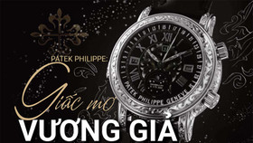 Patek Philippe: Giấc mơ vương giả