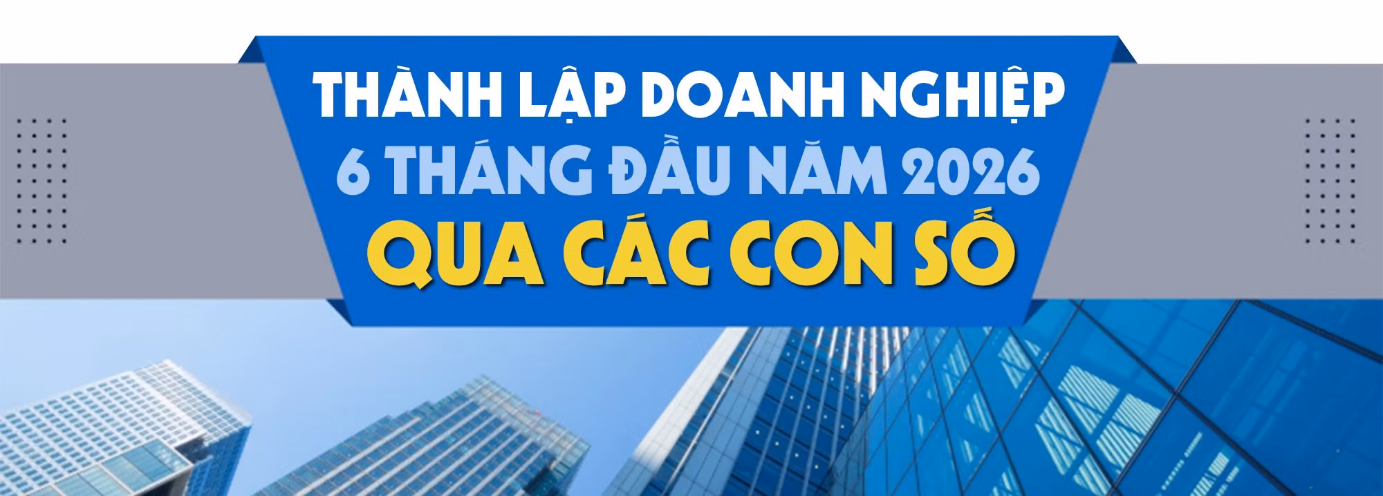 thanh-lap-doanh-nghiep-6-thang-dau-nam-2026.jpg