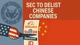 SEC được yêu cầu hủy niêm yết 25 tập đoàn Trung Quốc trên các sàn chứng khoán Mỹ