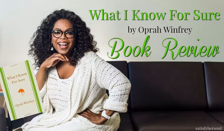 Tự truyện Oprah Winfrey - "Những điều tôi biết chắc"
