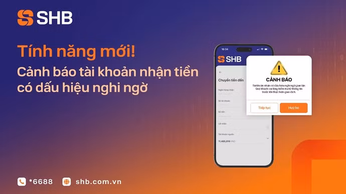 SHB tăng cường bảo vệ khách hàng với tính năng cảnh báo tài khoản nghi ngờ gian lận