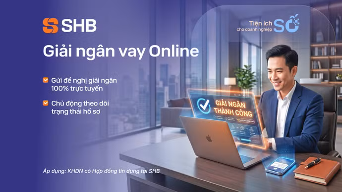 Tính năng giải ngân online giúp doanh nghiệp giảm bớt thao tác giấy tờ, hạn chế giao dịch trực tiếp tại quầy và nâng cao tính minh bạch trong quá trình xử lý hồ sơ