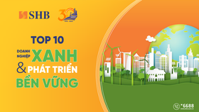 SHB được vinh danh Top 10 Doanh nghiệp xanh và phát triển bền vững