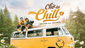 MV "Chờ iu chill" - Dế Choắt x Tiên Tiên: Món quà cho các chiller