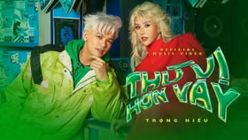 MV "Thú Vị Hơn Vậy" màn comeback của Trọng Hiếu đầy sáng tạo độc đáo!