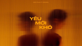 MV "Yêu mới khó" của Kimmese ft Mike Phạm lấy cảm hứng từ chuyện đời thực