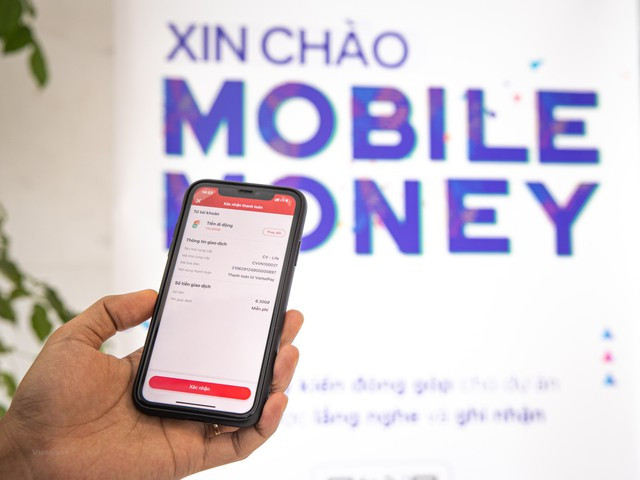 Số lượng khách hàng sử dụng dịch vụ Mobile Money tăng gấp 3 lần trong một năm