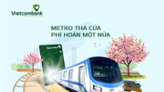 Một ngày ở TP.HCM: Đi metro, ăn tối, đặt chuyến đi… bằng một chạm