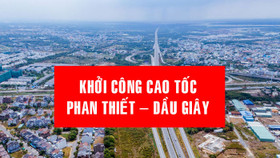 Cuối tháng 9/2020 khởi công xây dựng cao tốc Phan Thiết – Dầu Giây