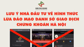 Sở Giao dịch Chứng khoán Hà Nội bị mạo danh để... lừa nhà đầu tư