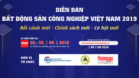 Sáng nay (23/4), sẽ diễn ra Diễn đàn Bất động sản công nghiệp Việt Nam 2019