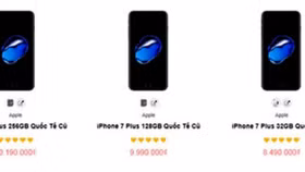 iPhone 7, iPhone 7 Plus giảm giá mạnh, về dưới mốc 6 triệu đồng
