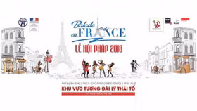 Lễ hội ẩm thực Pháp “Balade en France” lần đầu tiên được tổ chức tại Hà Nội