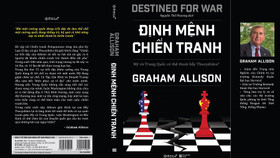 “Định mệnh chiến tranh - Mỹ và Trung Quốc có thể thoát bẫy Thucydides?” của Graham Allison có gì hấp dẫn ?