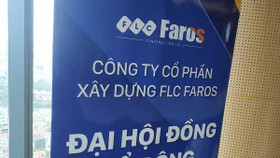 FLC Faros sẽ tổ chức đại hội đồng cổ đông bất thường lần 2 vào ngày 11/10