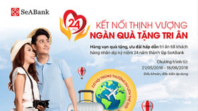 SeABank tri ân khách hàng nhân dịp kỷ niệm 24 năm thành lập