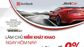 SeABank ưu đãi lãi suất 0% cho khách hàng vay mua xe tại Triển lãm ô tô quốc tế Việt Nam 2017