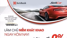 SeABank ưu đãi lãi suất 0% cho khách hàng vay mua xe tại Triển lãm ô tô quốc tế Việt Nam 2017