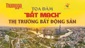 Tạp chí Thương Gia tổ chức Tọa đàm: “Bắt mạch” Thị trường Bất động sản