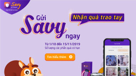 Ngồi nhà gửi tiết kiệm – nhận quà tặng giá trị cùng ứng dụng Savy